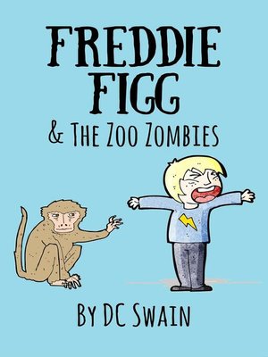 cover image of Freddie Figg & the Zoo Zombies